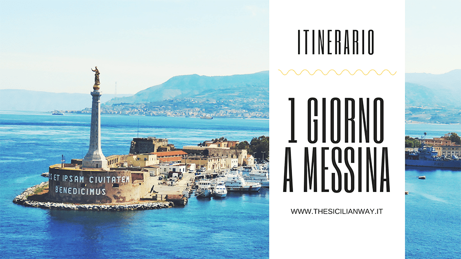 Itinerario completo: cosa fare e vedere a Messina in 1 giorno